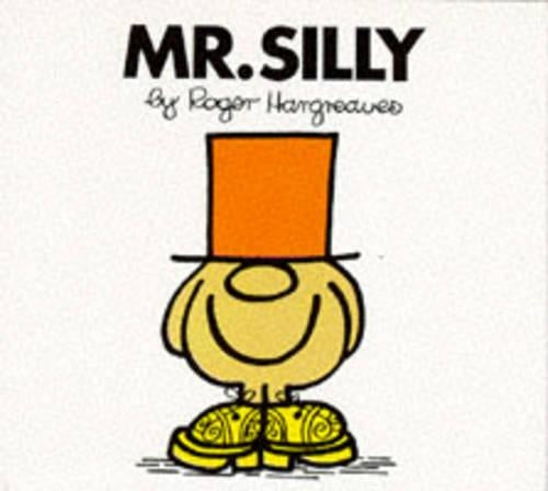 Mr. Silly (Mr. Men Library)