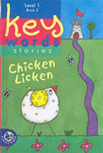 Chicken Licken: Lever 1 Book 3 (Key Words Stories)