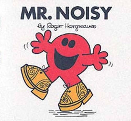 Mr. Noisy (Mr. Men Library)