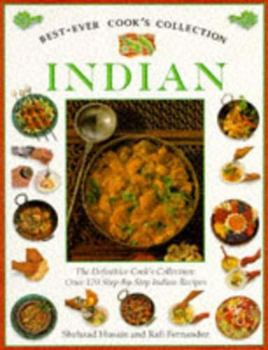 Best Ever Cooks Collection - Indian - The Definitive Cooks Collection: Over 170 Step-by-Step Indian Recipes