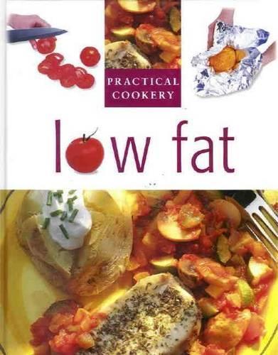 Low Fat (Practical Cooking)