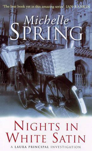 Nights In White Satin (Laura Principal novels)