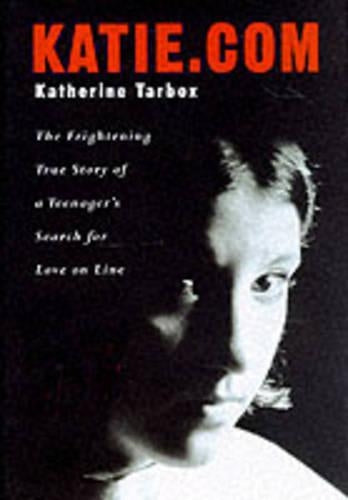 Katie.com: One Girls Loss of Innocence