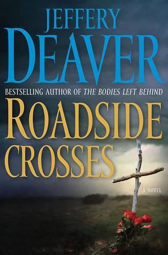 Roadside Crosses (Kathryn Dance Novels)