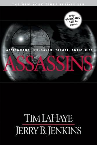 Assassins: Assignment - Jerusalem, Target - Antichrist (Left Behind)