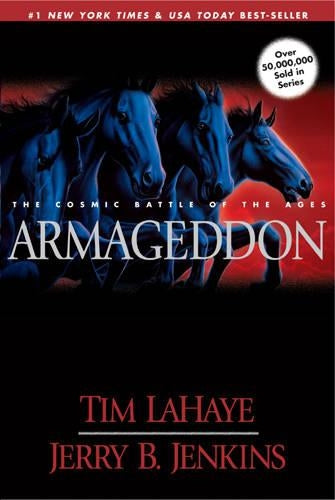 Armageddon: The Cosmic Battle of the Ages (Left Behind)