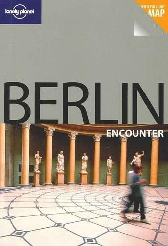 Berlin (Lonely Planet Encounter Guides)