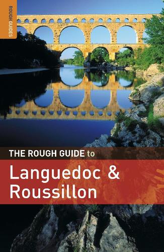 The Rough Guide to Languedoc & Roussillon (Rough Guide to Languedoc & Rousillon)