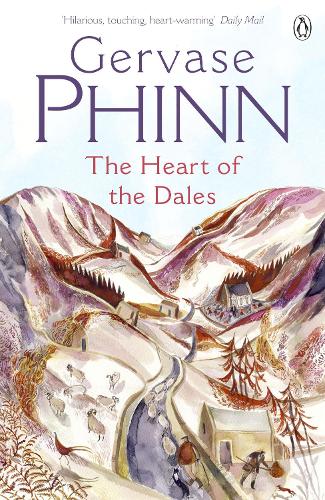 TheHeart of the Dales by Phinn, Gervase ( Author ) ON Jun-26-2008, Paperback