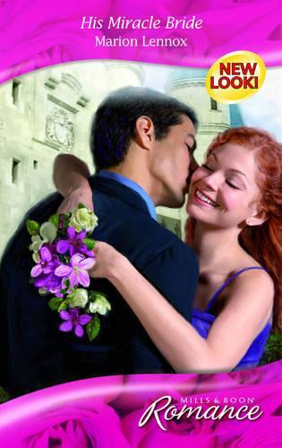 His Miracle Bride (Mills & Boon Romance)