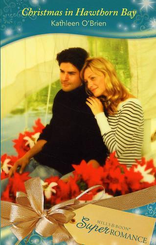 Christmas in Hawthorn Bay (Mills & Boon Superromance) (Silhouette Superromance)