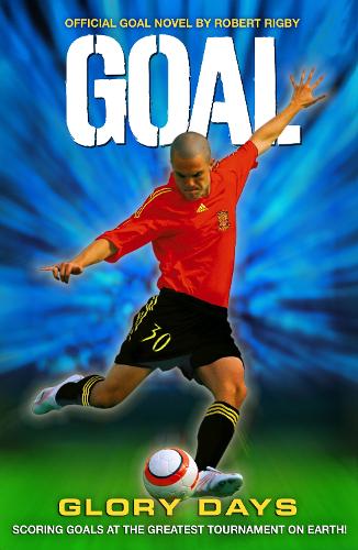 Goal 3: Glory Days