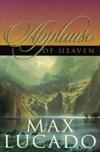 The Applause Of Heaven