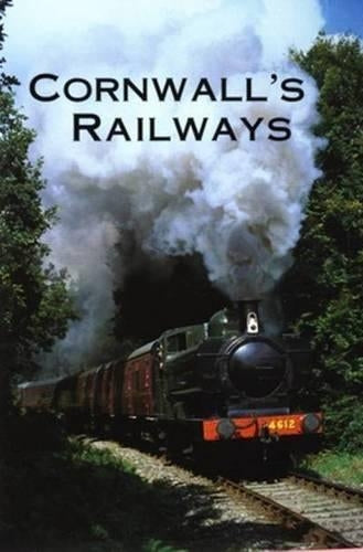 Cornwall's Railways (Tor Mark series)