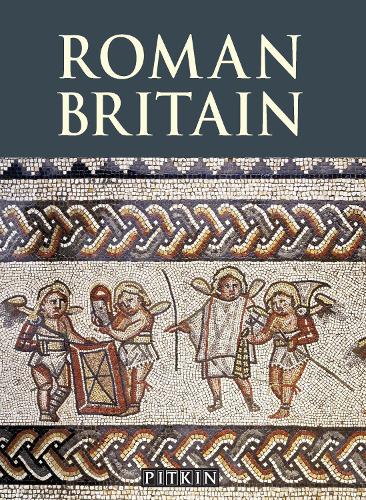 Roman Britain (Pitkin Guides)