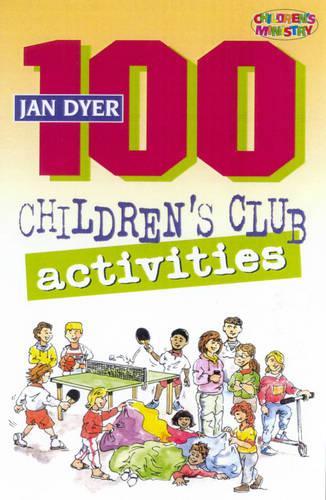 100 Children's Club Activities