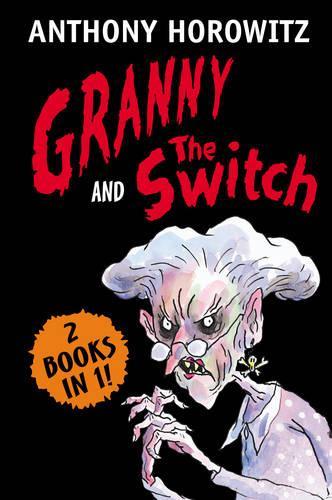 Granny and The Switch (2 Books in 1!)