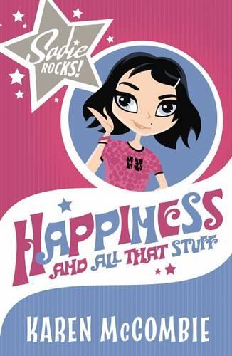 Happiness, and all that Stuff (Sadie Rocks)