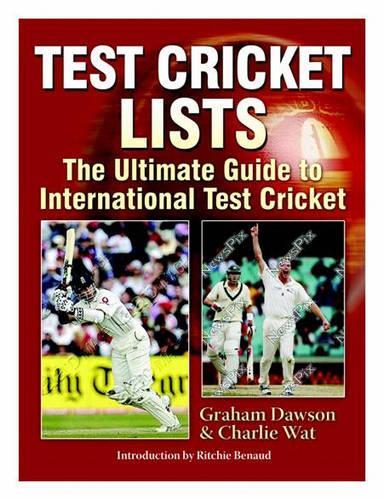 Test Cricket Lists: The Ultimate Guide to International Test Cricket