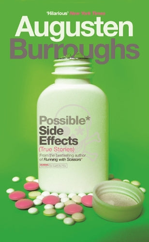 Possible Side Effects: True Stories