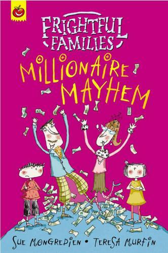 Millionaire Mayhem (Frightful Families)