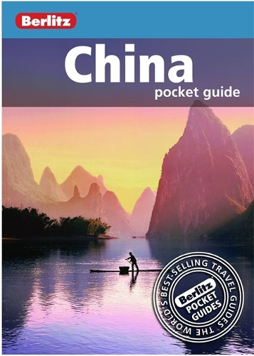 Berlitz: China Pocket Guide (Berlitz Pocket guides)