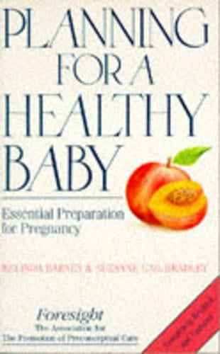 Planning for a Healthy Baby: Essential Preparation for Pregnancy