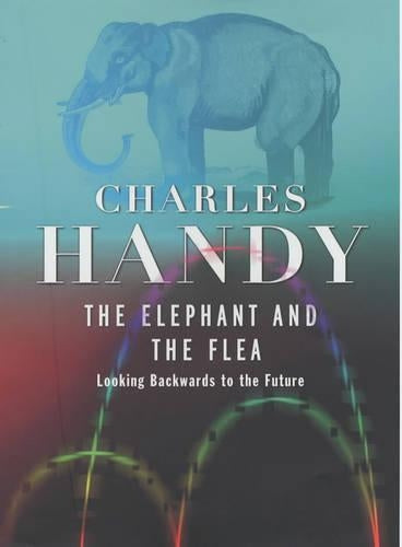 The Elephant and the Flea: Looking Backwards to the Future