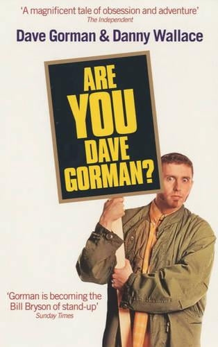 Are You Dave Gorman?