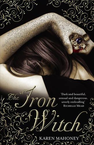 The Iron Witch (The Iron Witch Trilogy)