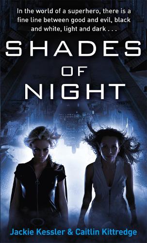 Shades of Night