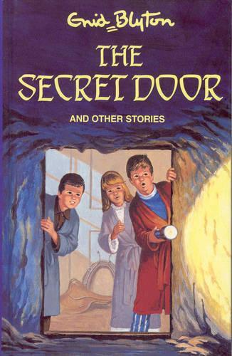 The Secret Door and Other Stories (Enid Blytons Popular Rewards Series 5)