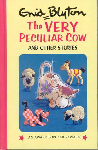 The Very Peculiar Cow And Other Stories