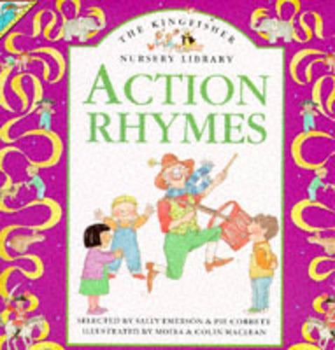 Action Rhymes (Kingfisher Nursery Library)