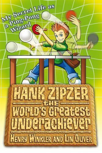Hank Zipzer 9: My Secret Life as a Ping-Pong Wizard