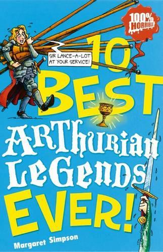 10 Best Arthurian Legends Ever (10 Best Ever)
