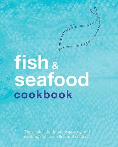 Fish & Seafood Cookbook (Love Food)