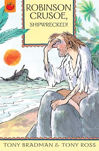 Robinson Crusoe, Shipwrecked! (The Greatest Adventures in the World)