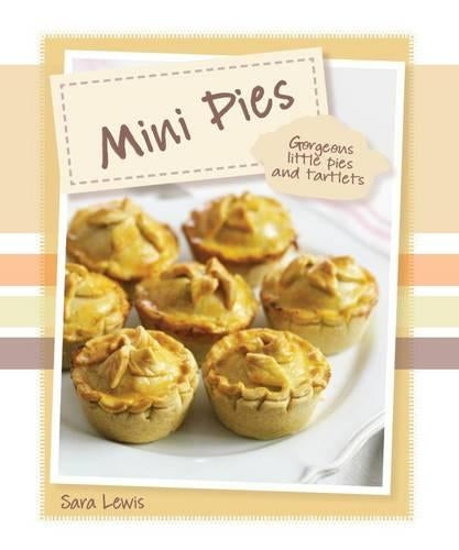 Mini Delights - Mini Pies - Love Food