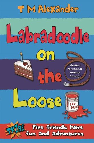 Tribe: Labradoodle on the Loose