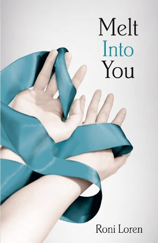 Melt Into You