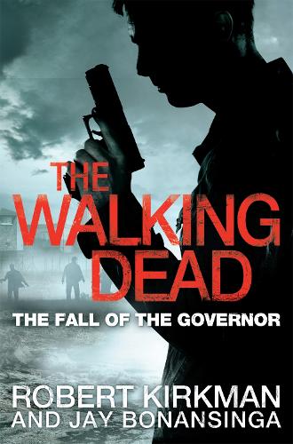 The Walking Dead: The Fall of the Governor, Part One