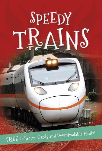 Its all about... Speedy Trains