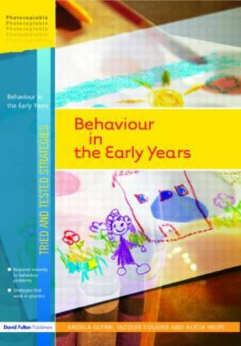 Behaviour in the Early Years (Tried and Tested Strategies)