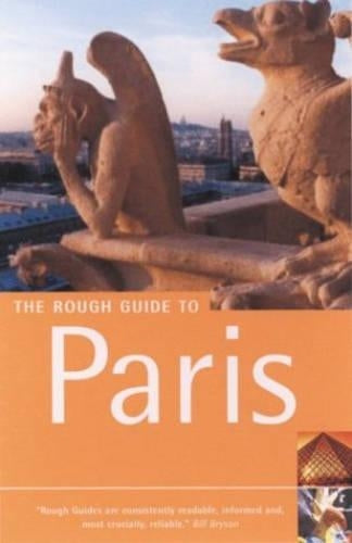 The Rough Guide to Paris (Rough Guide Travel Guides)