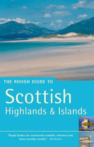 The Rough Guide to Scottish Highlands and Islands (Rough Guide Travel Guides)