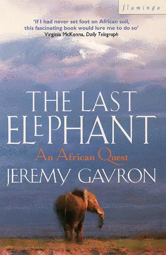 The Last Elephant: African Quest