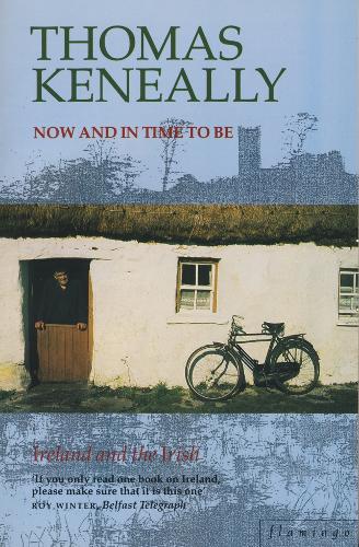 Now and in Time to Be, Ireland and the Irish