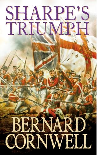 The Sharpe Series (2) - Sharpes Triumph: The Battle of Assaye, September 1803