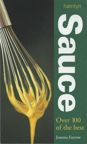 Hamlyn Sauce: Over 100 of the Best